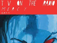 TV On The Radio estrenen senzill