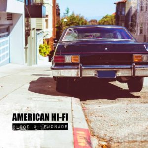 American Hi-Fi tornen amb nou disc