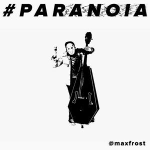 Max Frost estrena Paranoia