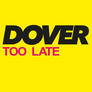 Dover tornen al rock amb Too Late