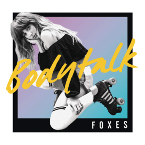 Foxes presenta Body Talk