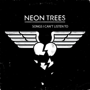 Neon Trees mostren el vídeo de Songs I Can’t Listen To