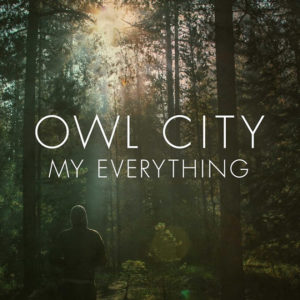 Owl City presenten My Everything