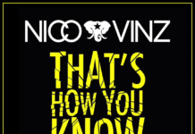 Nico & Vinz estrenen That’s How You Know