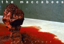 The Maccabees estrenen Spit it out