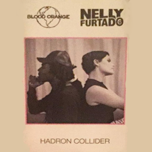 Escolta, Hadron Collider de Nelly Furtado