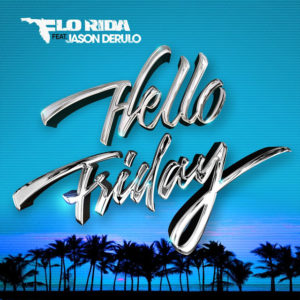 Flo Rida s’ajunta amb Jason Derulo en el seu nou èxit