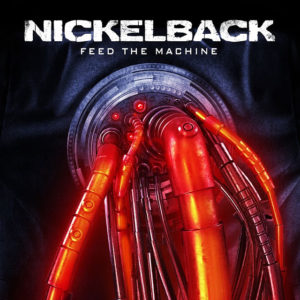Nickelback tornen a l’escena musical amb Feed The Machine