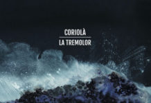 Arriba La tremolor dels Coriolà