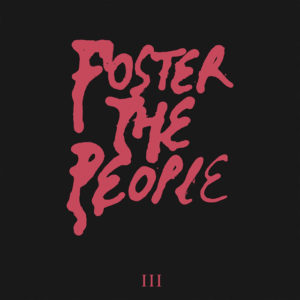 Foster The People comparteixen 3 nous senzills