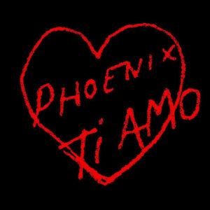 Phoenix canten Ti Amo