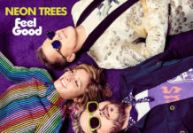 Neon Trees tornen amb Feel Good