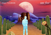 Walk The Moon tornen amb One Foot