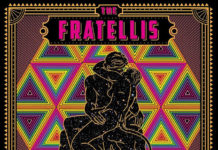The Fratellis anuncien In Your Own Sweet Time