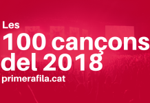 Les 100 cançons del 2018