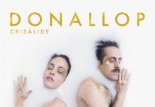 Crisàlide, el nou disc de Donallop