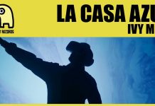 La Casa Azul estrena el videoclip d”Ivy Mike’