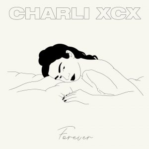 Charli XCX presenta ‘Forever’ des del confinament