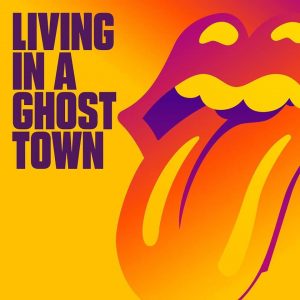 The Rolling Stones estrenen ‘Living In A Ghost Town’