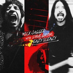 Mick Jagger estrena ‘Eazy Sleazy’ amb Dave Grohl