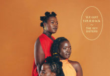 The Sey Sisters publiquen el seu nou disc “We got your back”