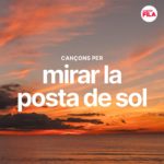 10 cançons per mirar la posta de sol