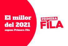 El millor de 2021 segons l’equip de Primera Fila