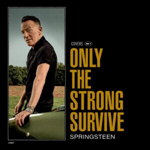 Bruce Springsteen versionarà clàssics del soul a “Only The Strong Survive”