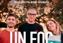 Xavi Sarrià i Ginestà estrenen nova versió de ‘Un foc que creix’