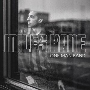 Miles Kane publicarà “One Man Band” el 4 d’agost