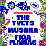 Cabró Rock 2024 anuncia The Tyets, Mushkaa i Figa Flawas