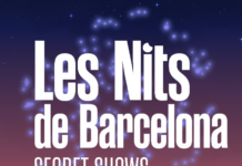 Les Nits de Barcelona presenten els Secret Shows