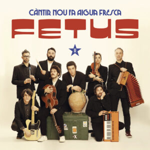 Fetus presenta “Càntir nou fa aigua fresca”