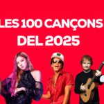Les 100 cançons del 2025