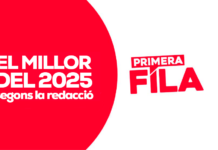 El millor de 2025 segons l’equip de Primera Fila